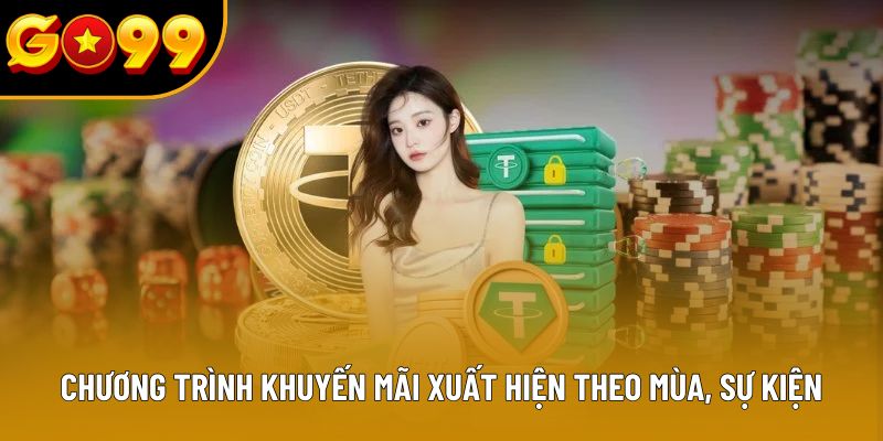 Chương trình khuyến mãi xuất hiện theo mùa, sự kiện Chương trình khuyến mãi xuất hiện theo mùa, sự kiện